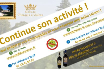 Le château Marquis de Vauban continue son activité !